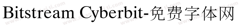 Bitstream Cyberbit字体转换